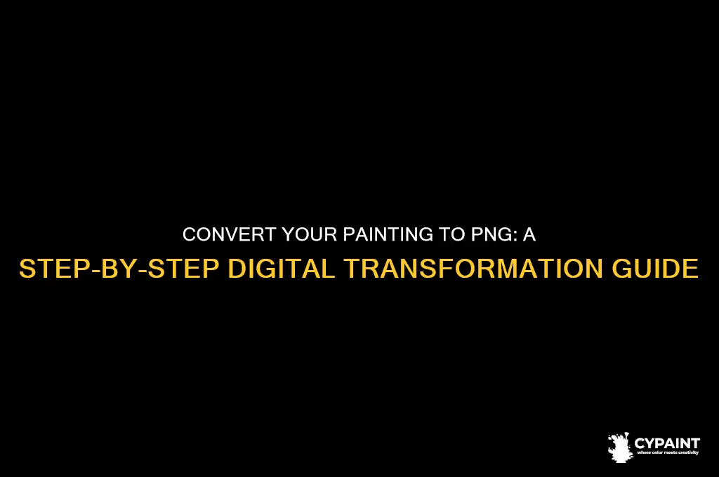 how to convert a painting to png