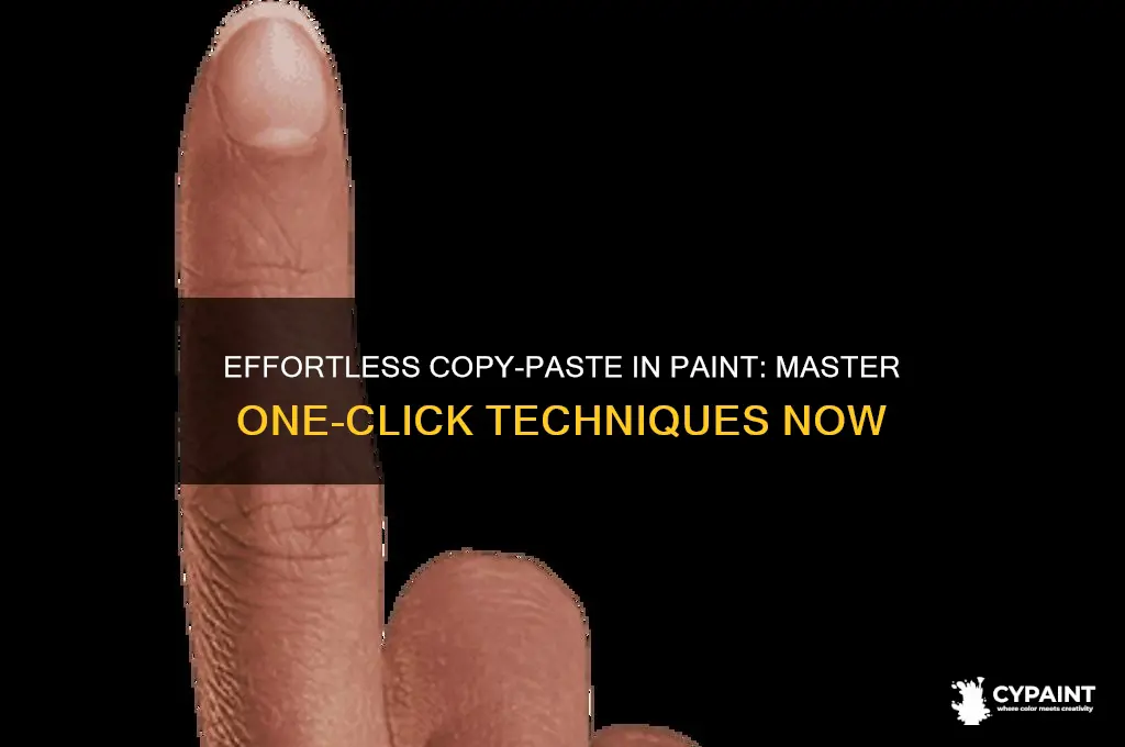 how to copy and paste with one click in paint