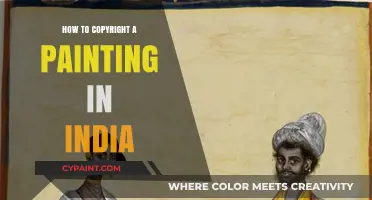 Protect Your Art: A Guide to Copyrighting Paintings in India