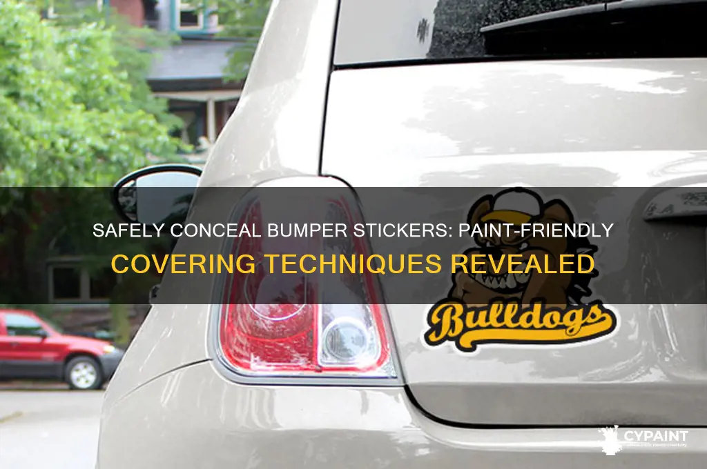how to cover bumper sticker without harming paint