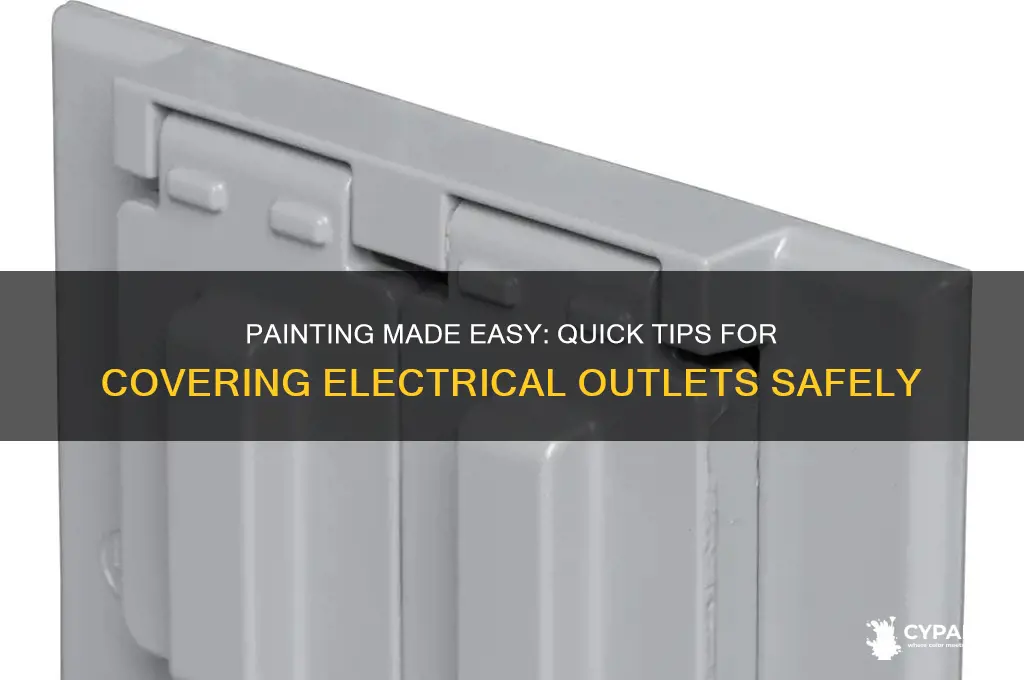how to cover electrical outlets when painting