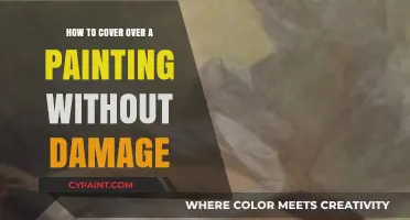 Safely Cover Your Painting: Damage-Free Techniques for Art Preservation