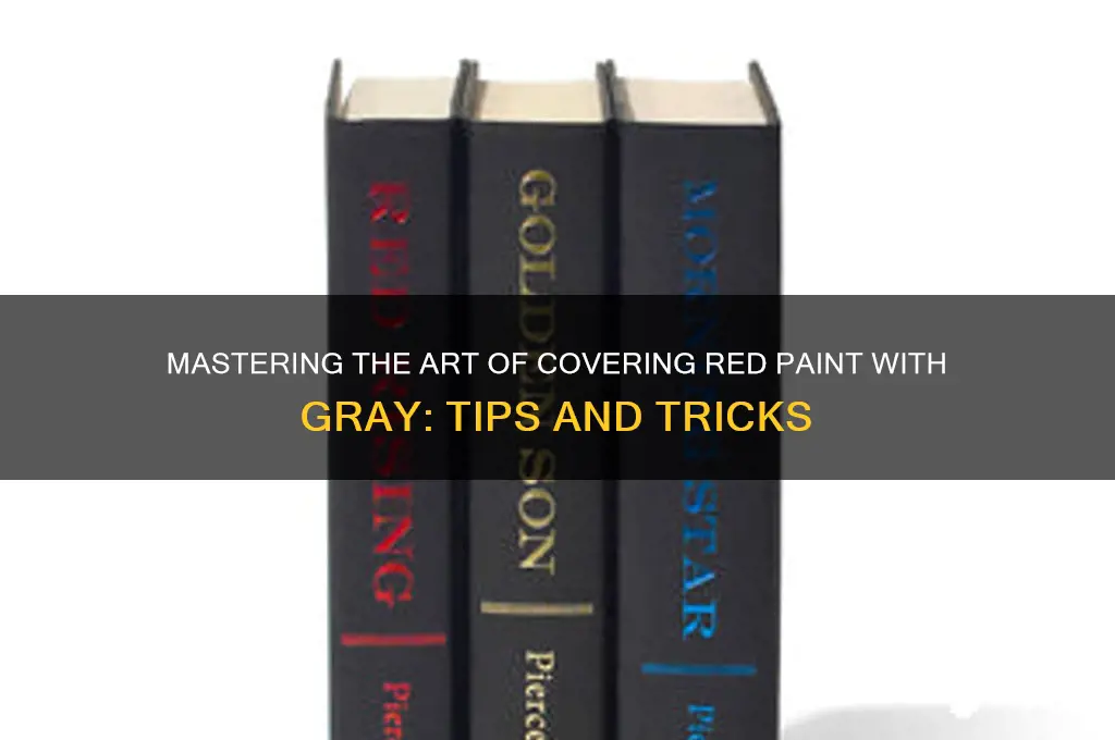 how to cover red paint with gray