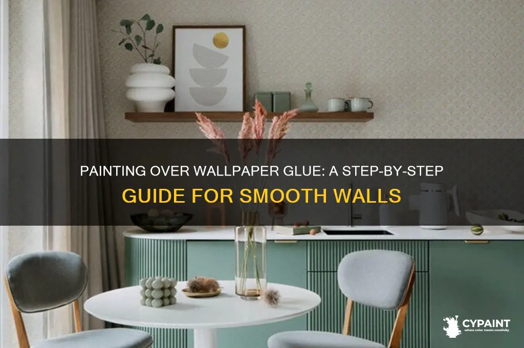 how to cover wallpaper glue with paint