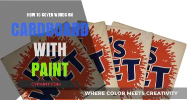 Creative Techniques for Painting Over Words on Cardboard Surfaces