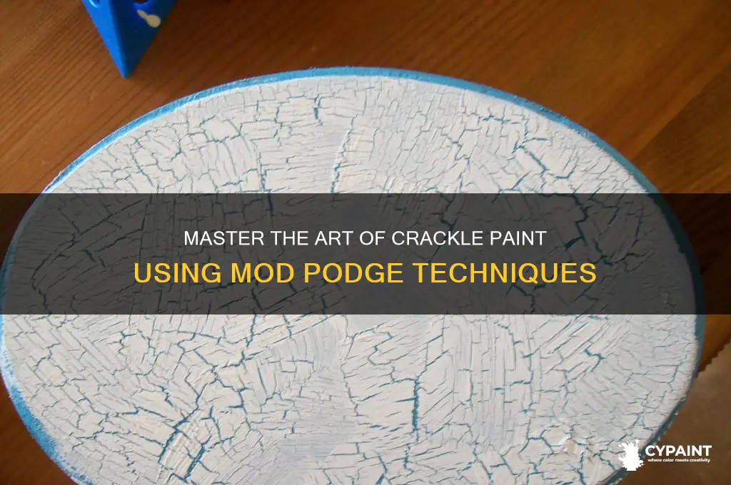 how to crackle paint with mod podge