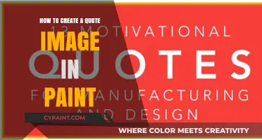 Designing Inspirational Quote Images in Paint: A Step-by-Step Guide
