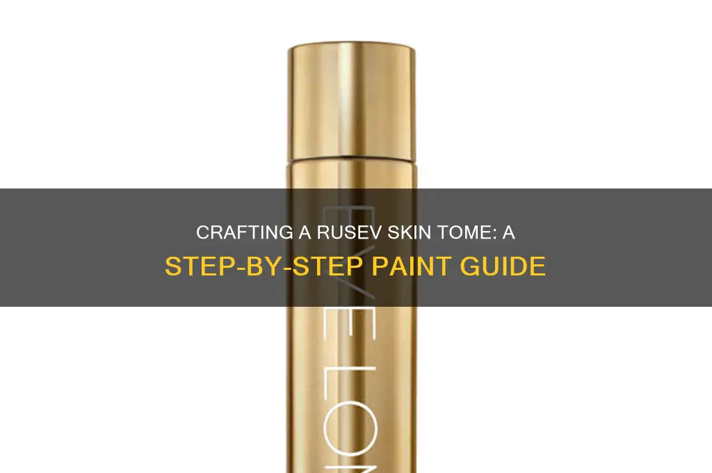 how to create a rusev skin tome out of paint
