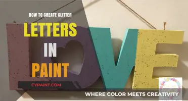 Sparkle Your Creativity: Easy Steps to Crafting Glitter Letters in Paint