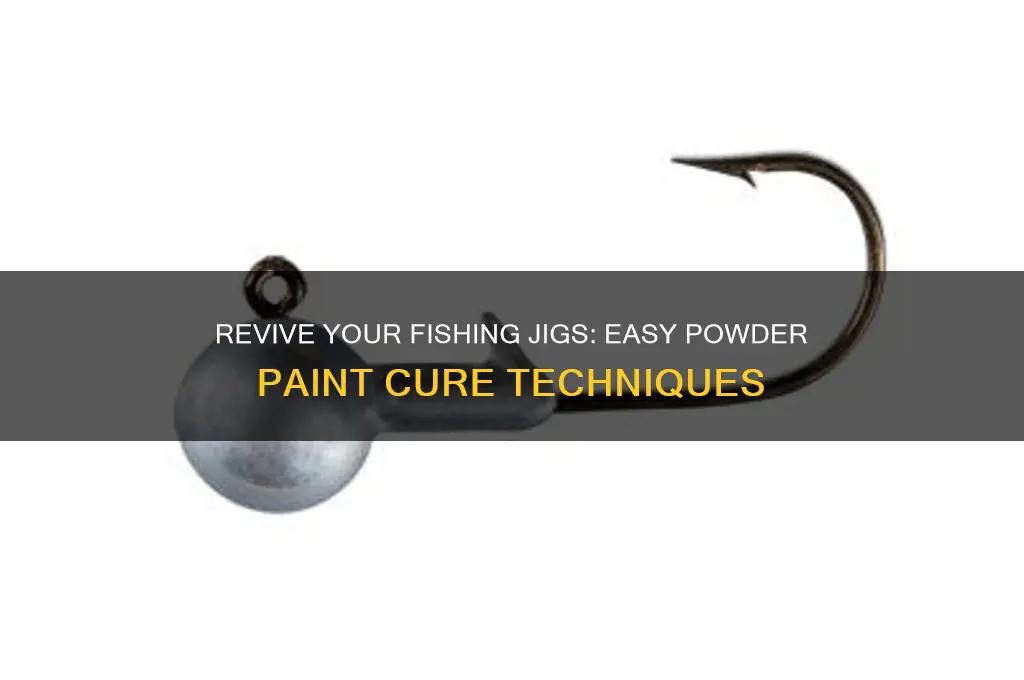 how to cure powder painted fishing jigs