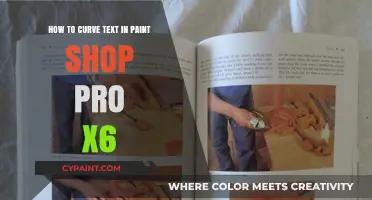 Curving Text in Paint Shop Pro X6: A Step-by-Step Guide