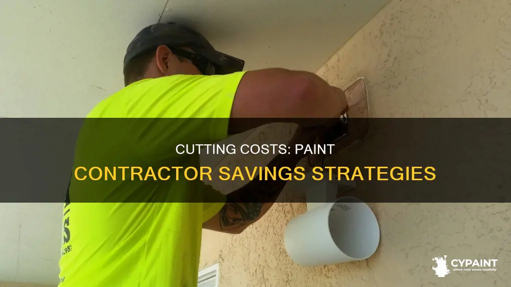 how to cut down the cost on paint contractors