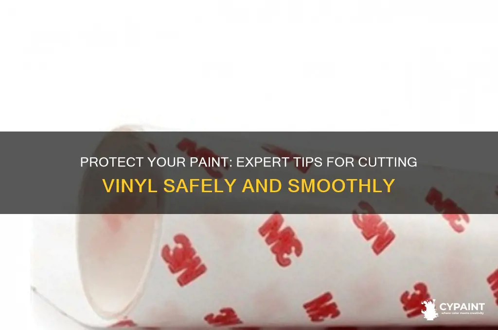 how to cut vinyl without scratching paint