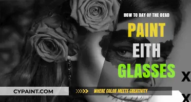 Glasses and Day of the Dead Face Paint: A Guide