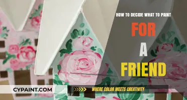Choosing a Painting Gift for a Friend