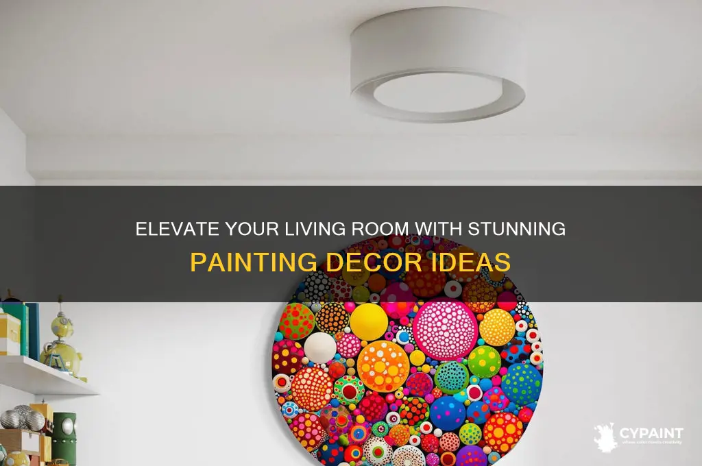 how to decorate with paintings in living room