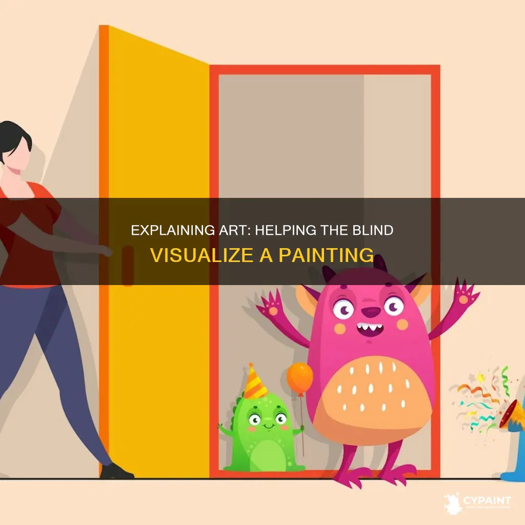 how to describe a painting to a blind person