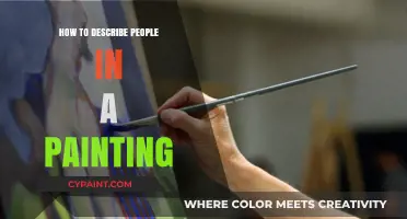 Mastering the Art of Describing People in Paintings: A Creative Guide