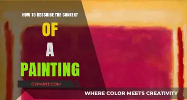 Mastering Art Analysis: Techniques to Describe a Painting's Context