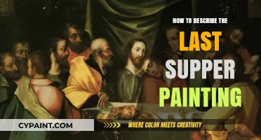 Exploring the Last Supper: A Detailed Description of Da Vinci's Masterpiece