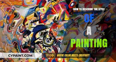 Mastering Art Description: Unlocking the Unique Style of Every Painting