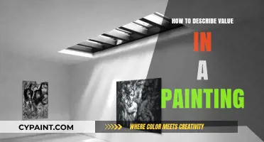 Unveiling Artistic Worth: Mastering the Art of Describing Value in Paintings
