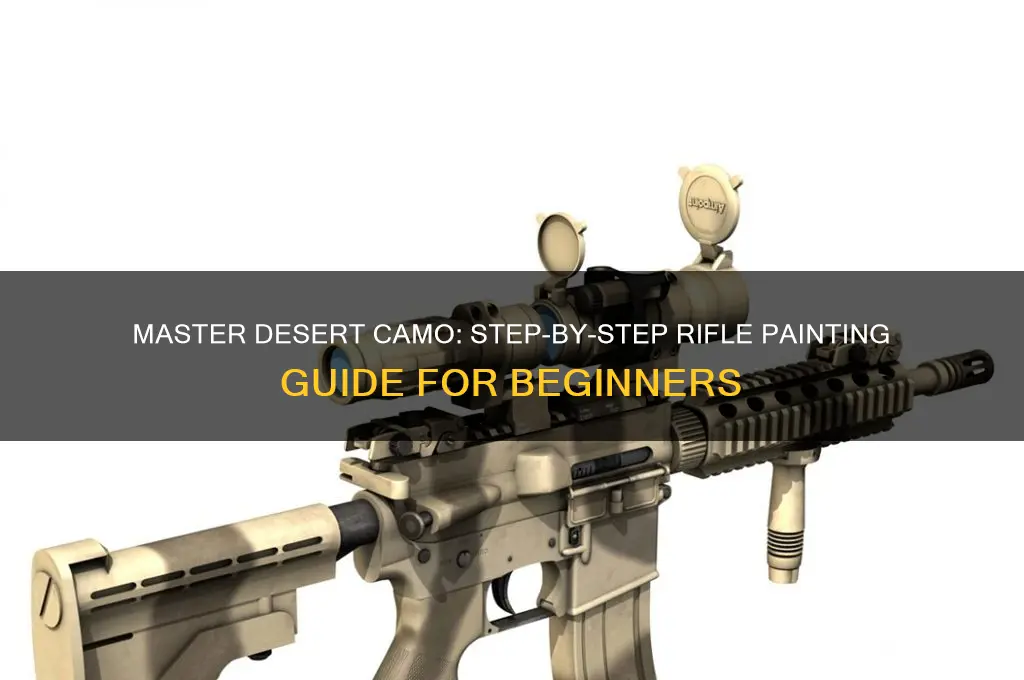 how to desert camo paint a rifle