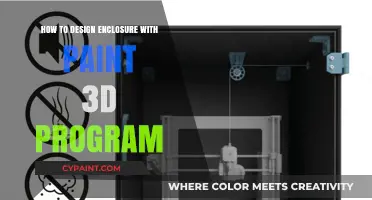Master Enclosure Design Using Paint 3D: A Step-by-Step Guide