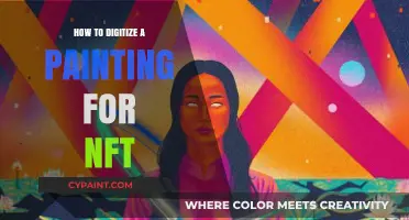 Digitizing Your Art: A Step-by-Step Guide to Creating NFT Paintings