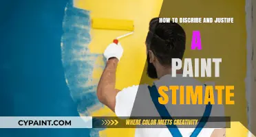Mastering Paint Estimates: Accurate Descriptions and Justification Techniques