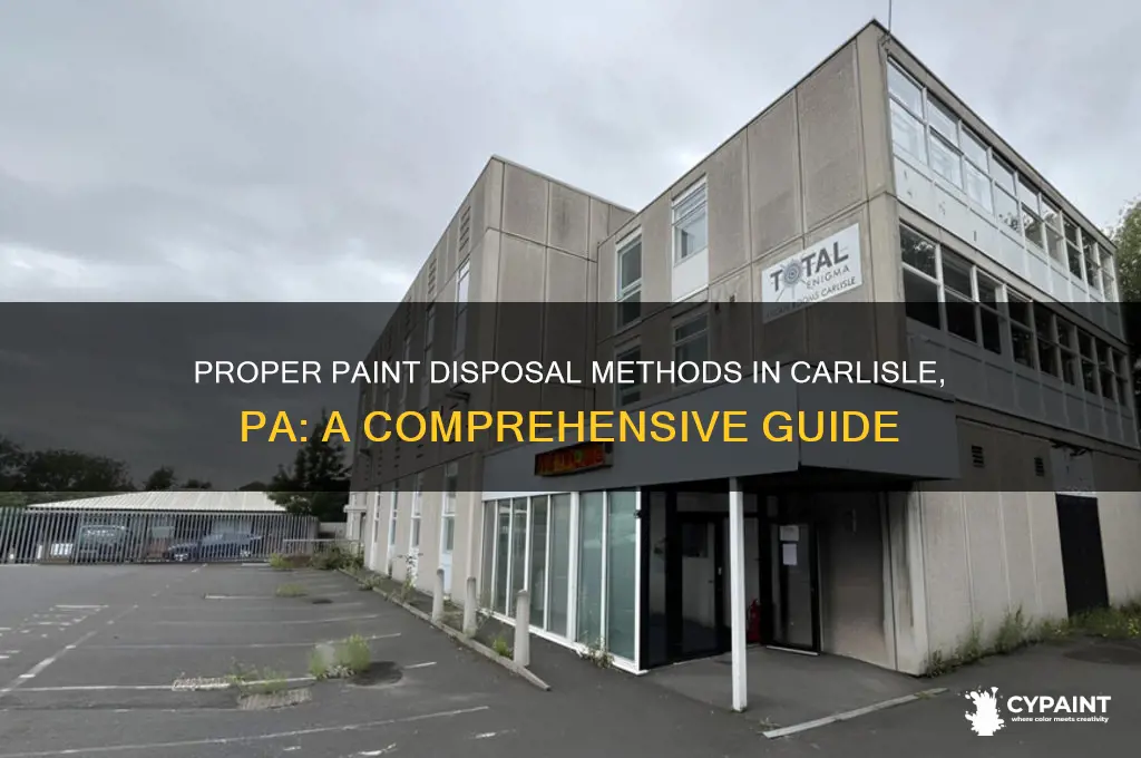 how to disposal of paint carlisle pa