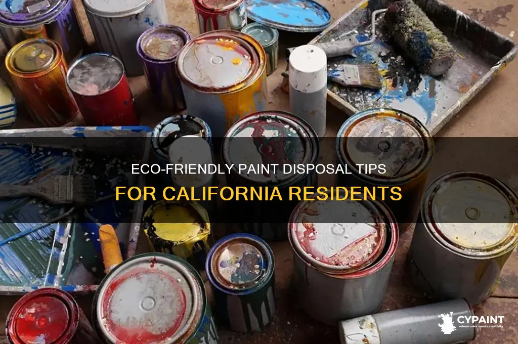 how to dispose of dried paint in california