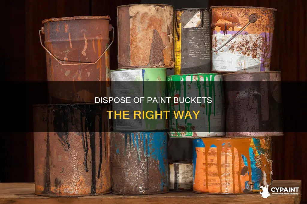 how to dispose of empty 5 gallon paint buckets