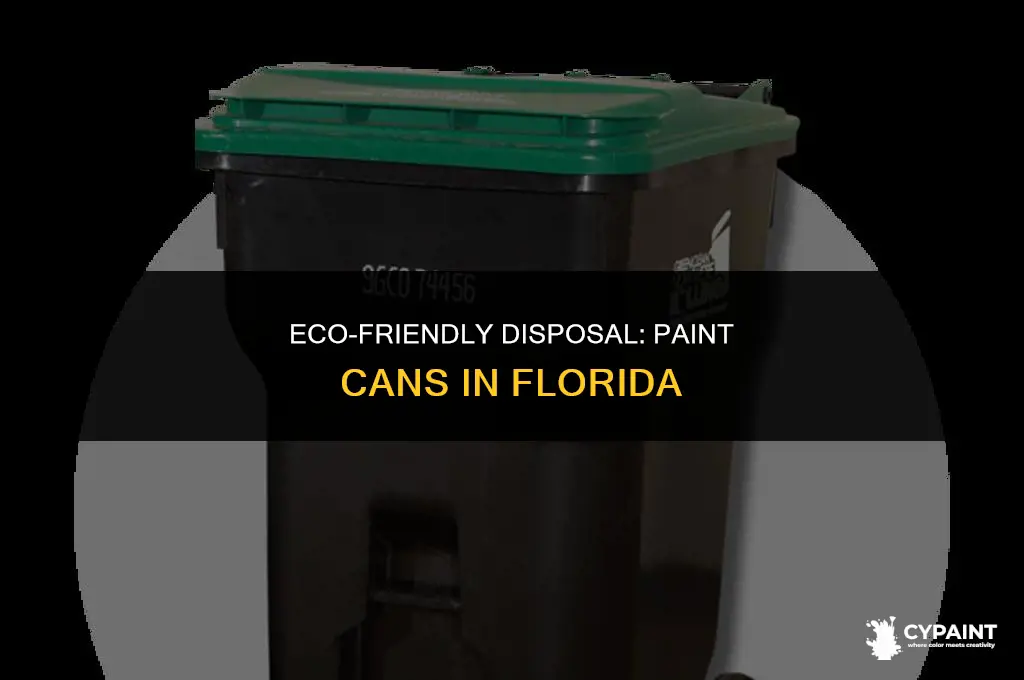 how to dispose of paint cans in florida