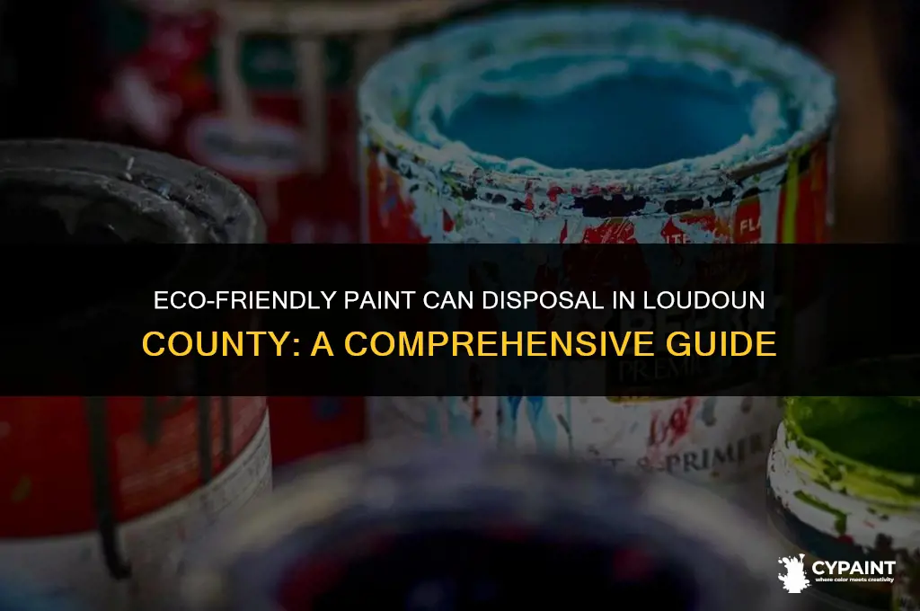 how to dispose of paint cans loudoun county