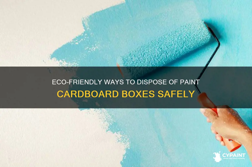how to dispose of paint cardboard box