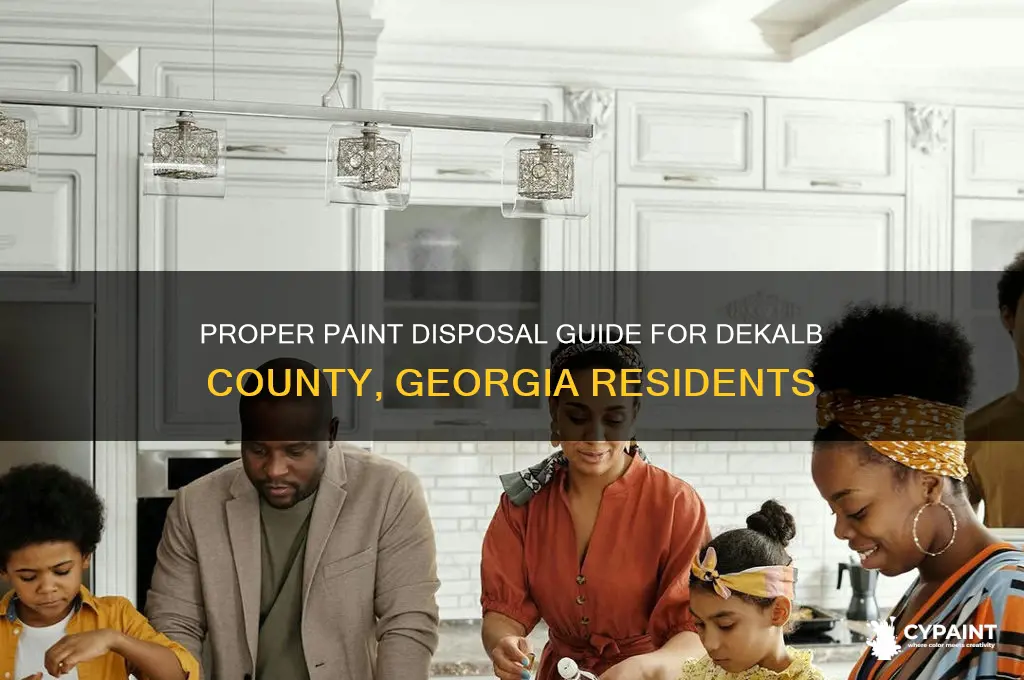 how to dispose of paint dekalb county georgia
