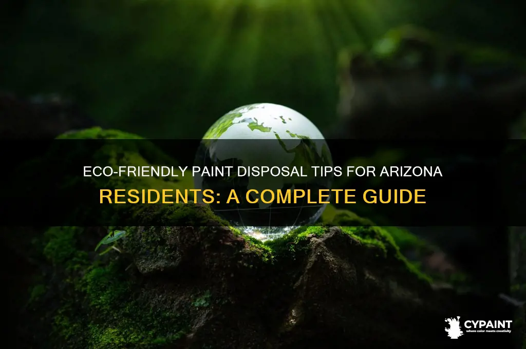 how to dispose of paint in arizona