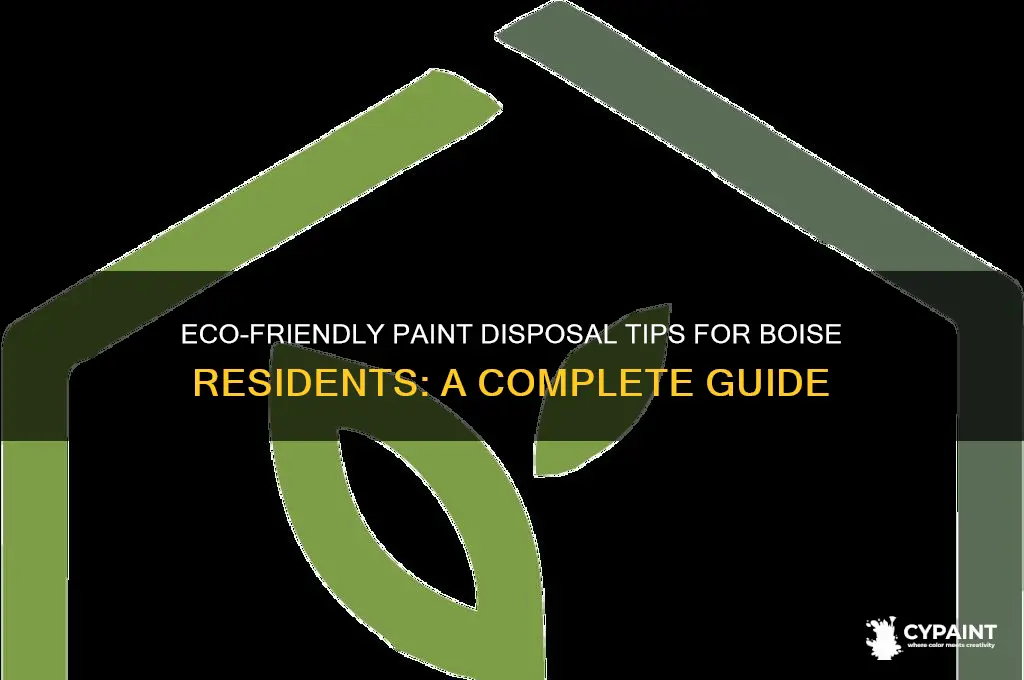 how to dispose of paint in boise