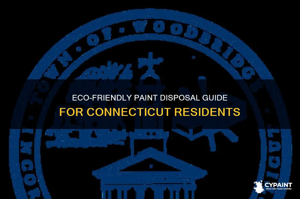 how to dispose of paint in connecticut