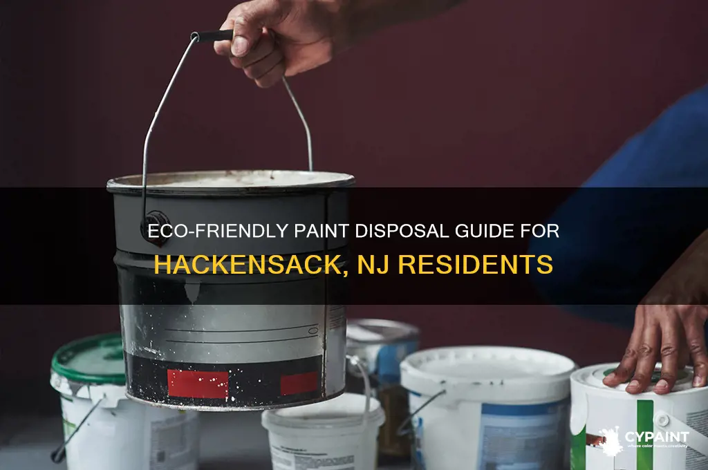 how to dispose of paint in hackensack nj