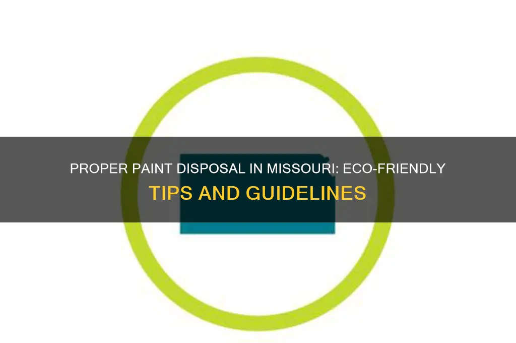 how to dispose of paint in missouri
