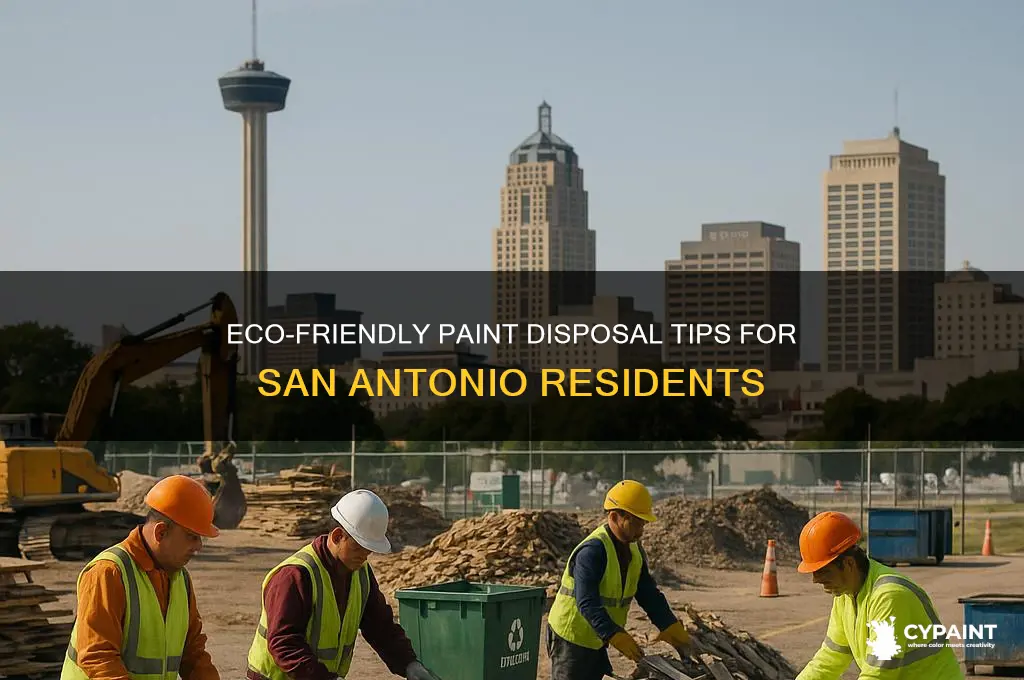 how to dispose of paint san antonio