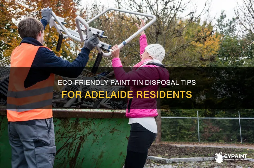 how to dispose of paint tins adelaide