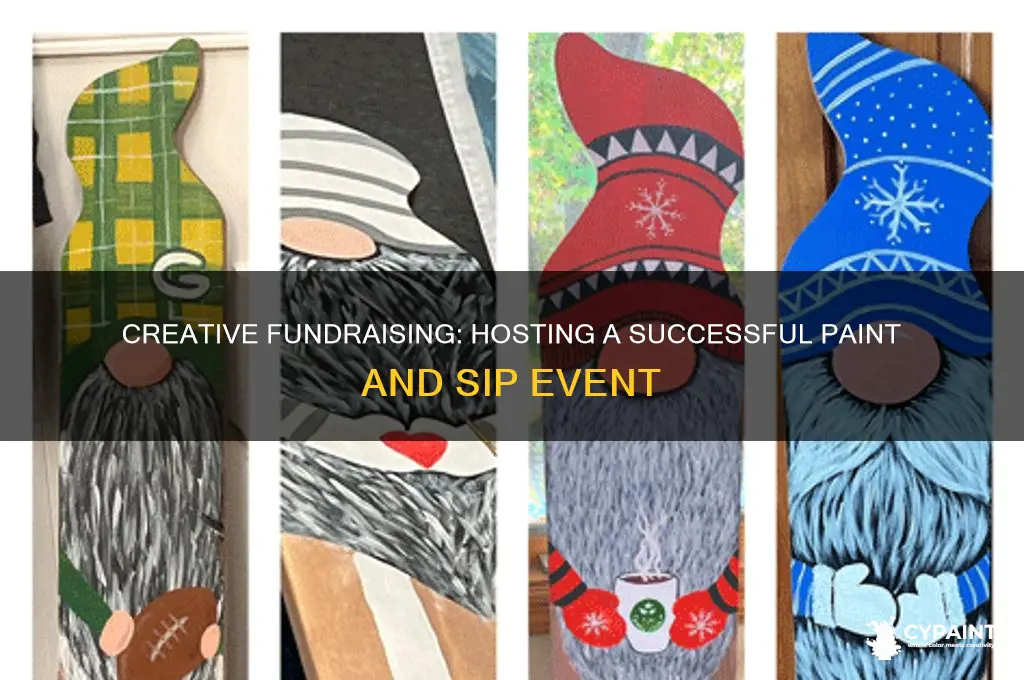 how to do a paint and sip fundraiser