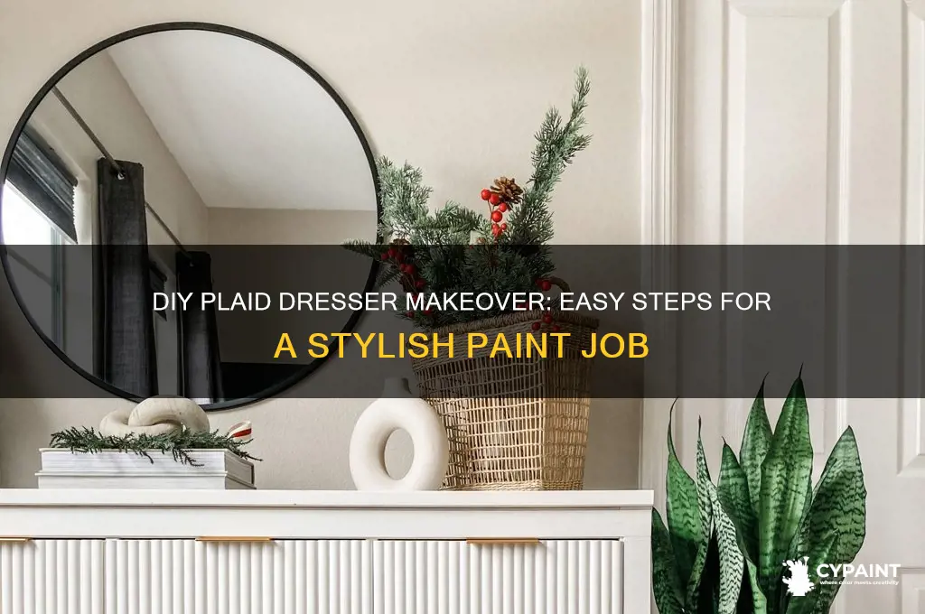 how to do a plaid paint job on a dresser