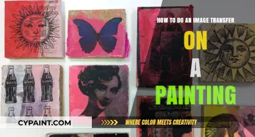 Transfer Techniques: Image Transfer on Paintings