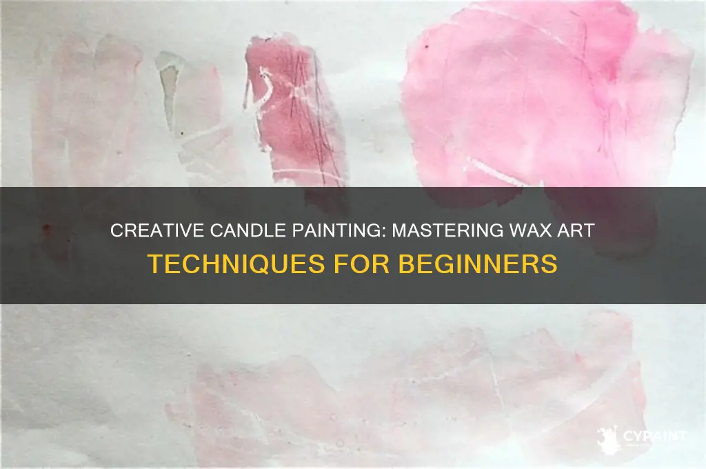 how to do candle painting with wax