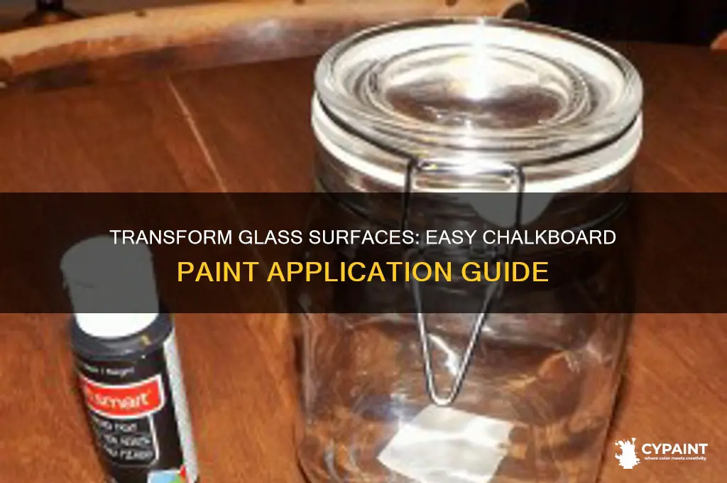how to do chalkboard paint on glass