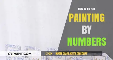 Master Foil Painting by Numbers: Easy Step-by-Step Guide